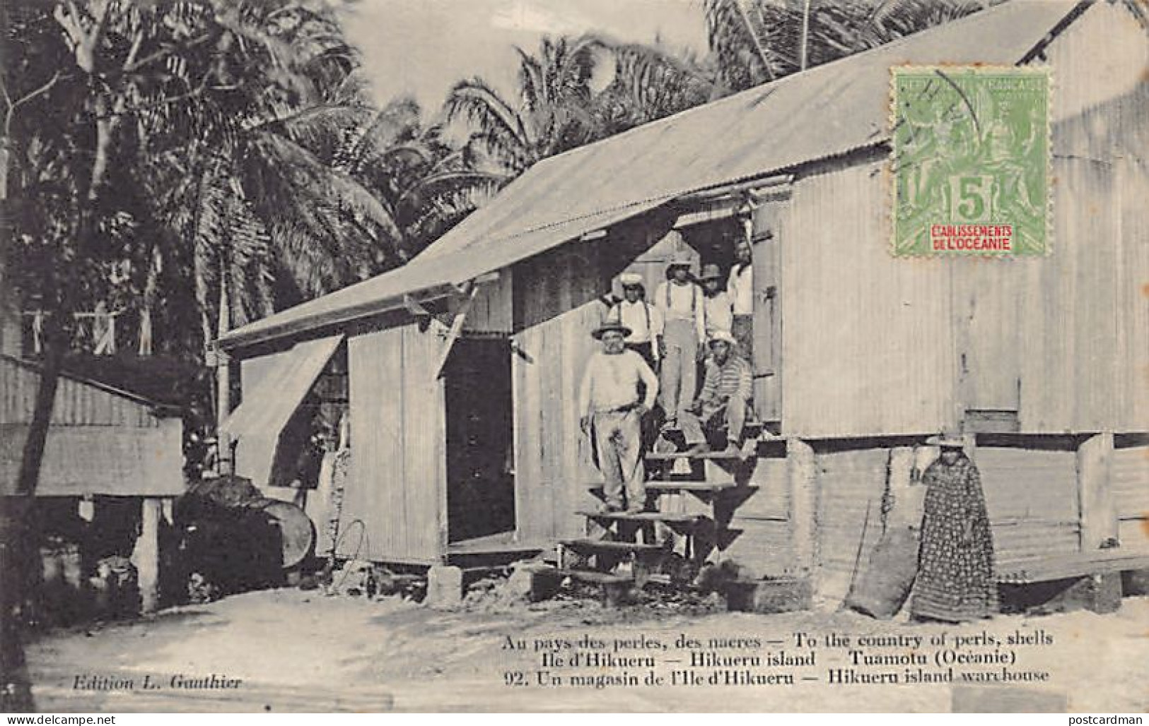 Polynésie - Au Pays Des Perles, Des Nacres - Ile D'Hikueru (Tuamotu) - Un Magasin - Edition L. Gauthier 92. - Polynésie Française
