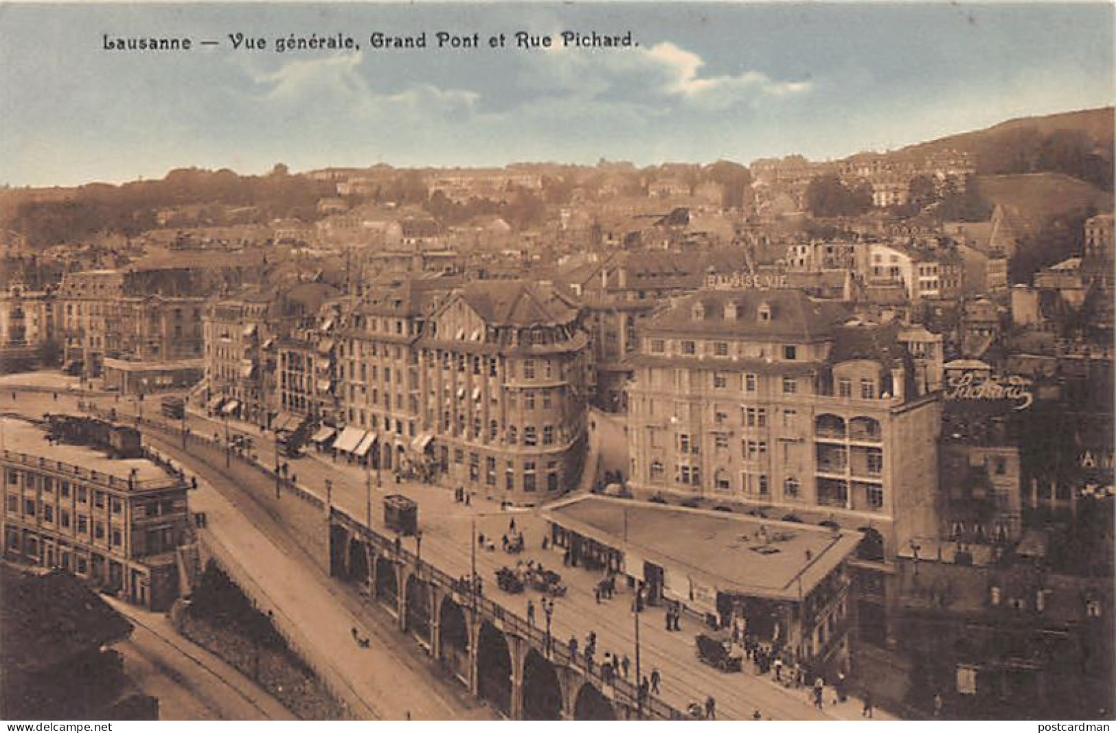 LAUSANNE (VD) Vue Générale, Grand Pont Et Rue Pichard - Ed. Seal 1924 - Lausanne