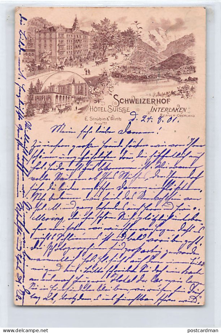INTERLAKEN (BE) Schweizerhof - Hôtel Suisse - Jahr 1901 - Verlag Strubin & Wirth  - Interlaken