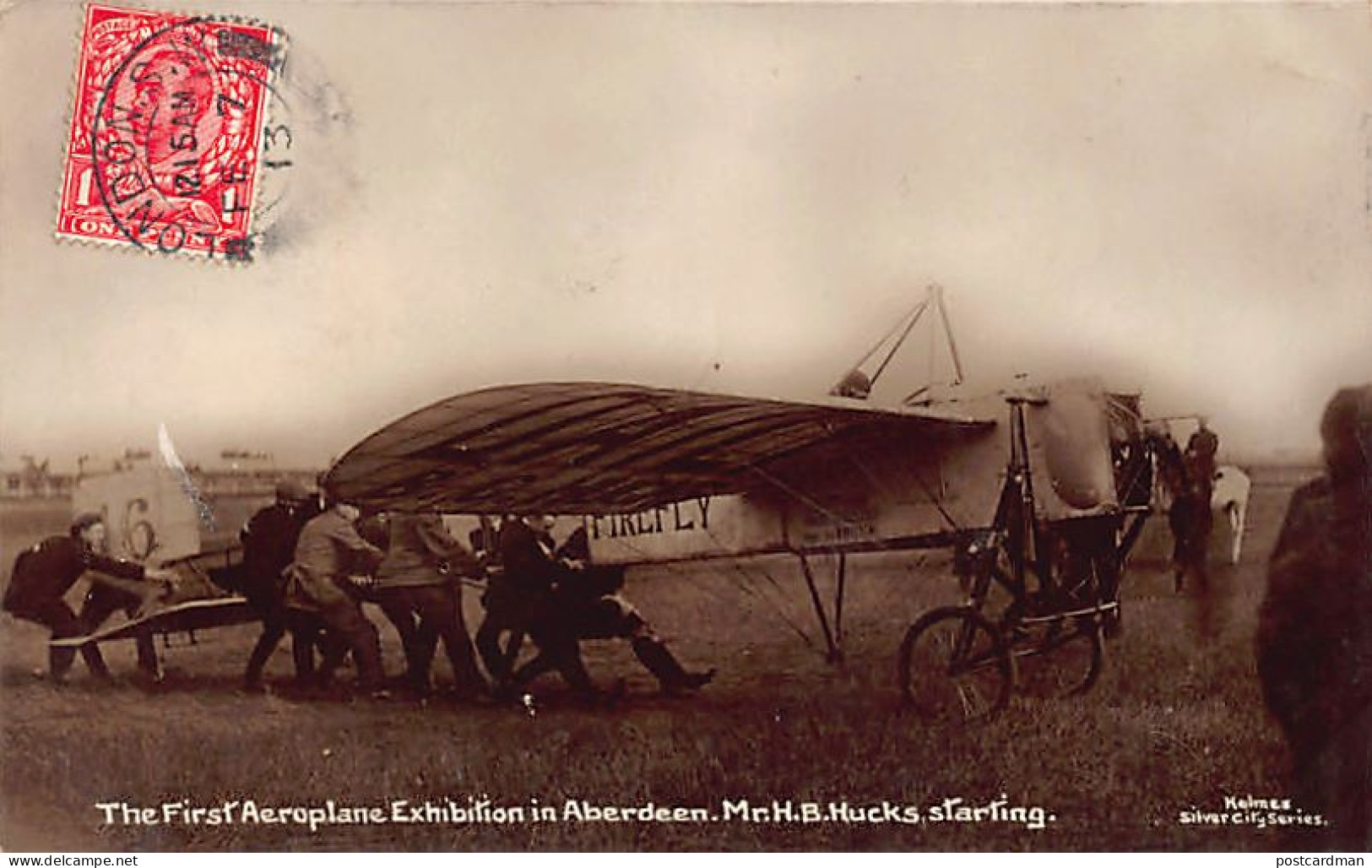 Scotland - ABERDEEN  The First Aeroplane Exhibition Mr H.B. Hucks Starting - Publisher Holmes Silcer City Series - Aberdeenshire