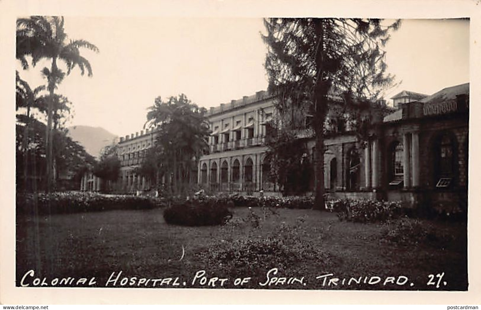 Trinidad - PORT OF SPAIN - Colonial Hospital - REAL PHOTO - Publ. Unknown 27 - Trinidad