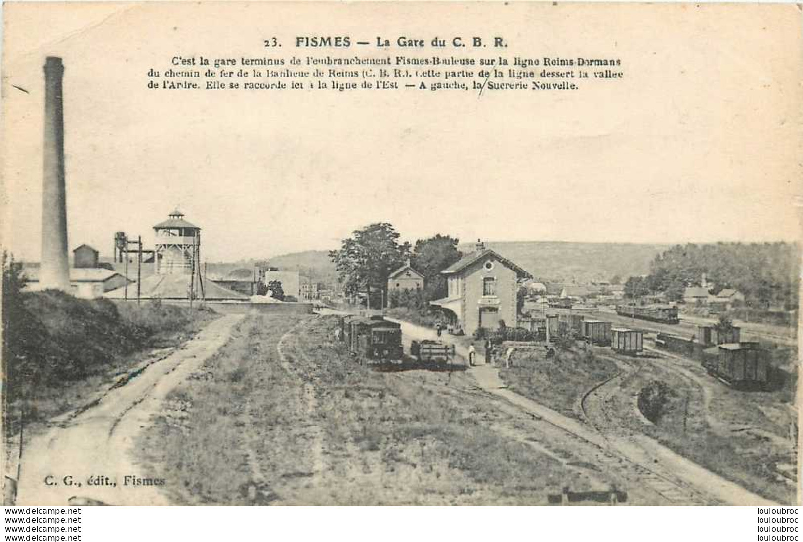 51 FISMES LA GARE DU C.B.R. - Fismes