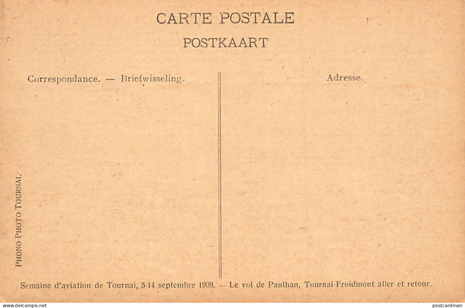 TOURNAI (Hainaut) Semaine D'aviation Du 5 Au 14 Septembre 1909 - Le Vol De Paulhan Tournai-Froidmont Aller Et Retour - E - Tournai