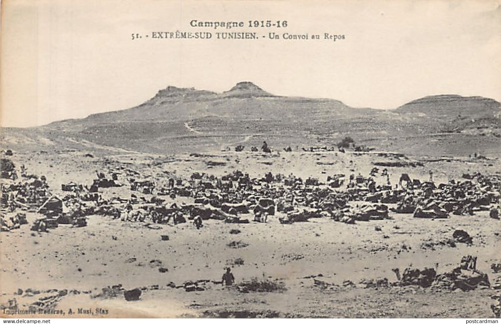 Extrême Sud Tunisien - Campagne 1915-1916 - Un Convoi Au Repos - Ed. A. Muzi 51 - Tunesien