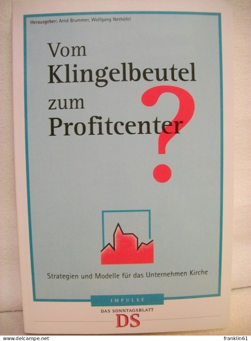 Vom Klingelbeutel Zum Profitcenter? - Otros & Sin Clasificación