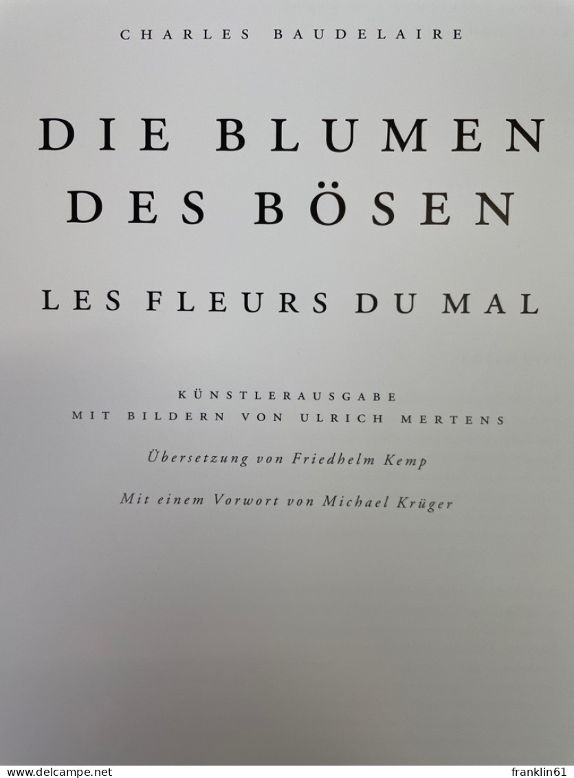 Die Blumen Des Bösen = Les Fleurs Du Mal. - Poesía & Ensayos