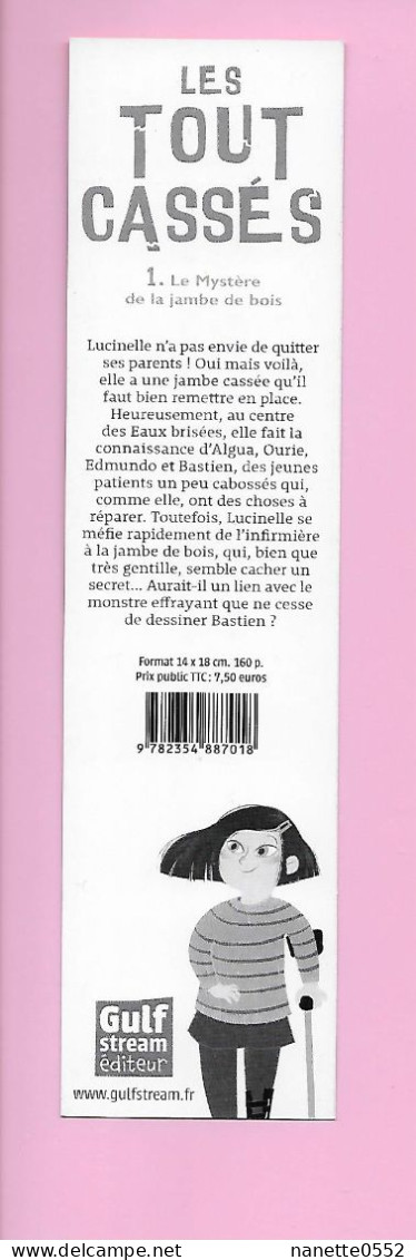 MP - Les Tout Cassés - Ed. Gulf Stream - Bookmarks