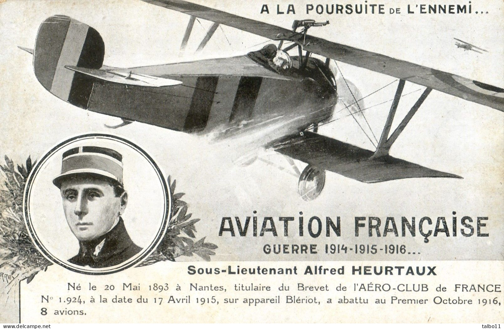 Aviation Française - Guerre De 14-18 - Sous Lieutenant Alfred Heurtaux à  La Poursuite De L'ennemi - Aviatori