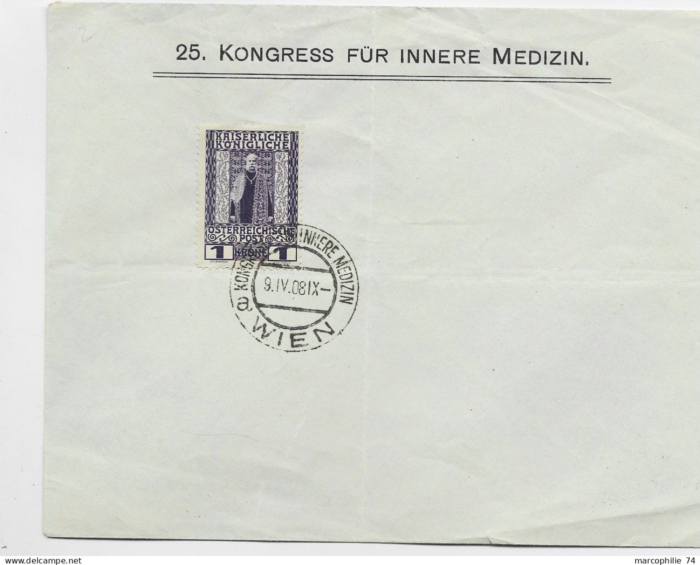 AUSTRIA OSTERREICH 1 KRONE LETTRE COVER BRIEF KONGRESS FUR INNERE MEDIZIN 9.IV 1908 WIEN - Cartas & Documentos