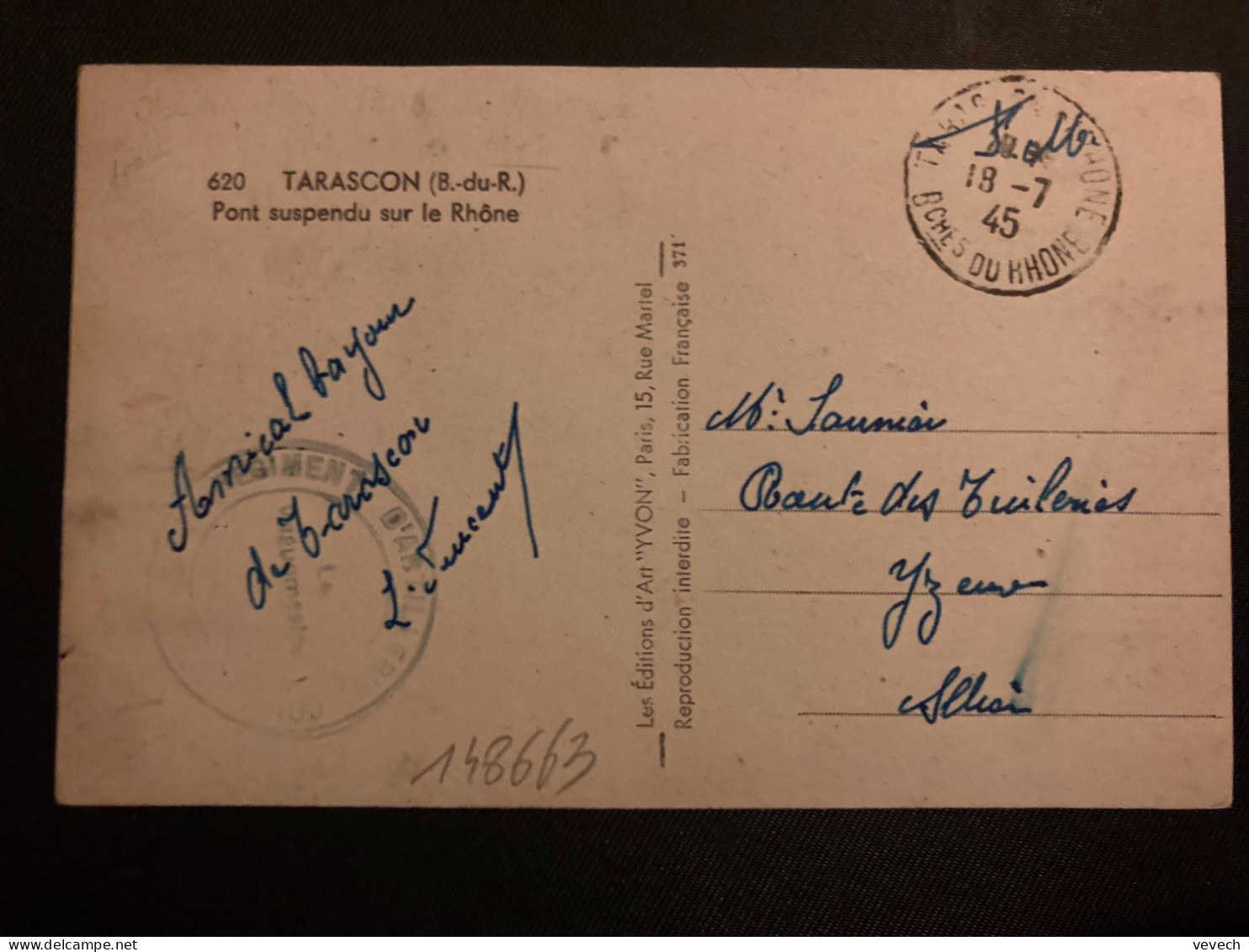 CP TARASCON En FM OBL.18-7 45 TARASCON S/RHONE Bches DU RHONE (13) REGIMENT D'ARTILLERIE - Guerre De 1939-45