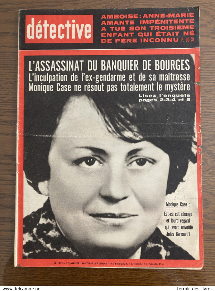 Détective 1966 1022 GUERCHE SUR L'AUBOIS GIVET BRETONVILLERS CHAGNAUD MODENHEIM AMBOISE AJACCIO - Andere & Zonder Classificatie