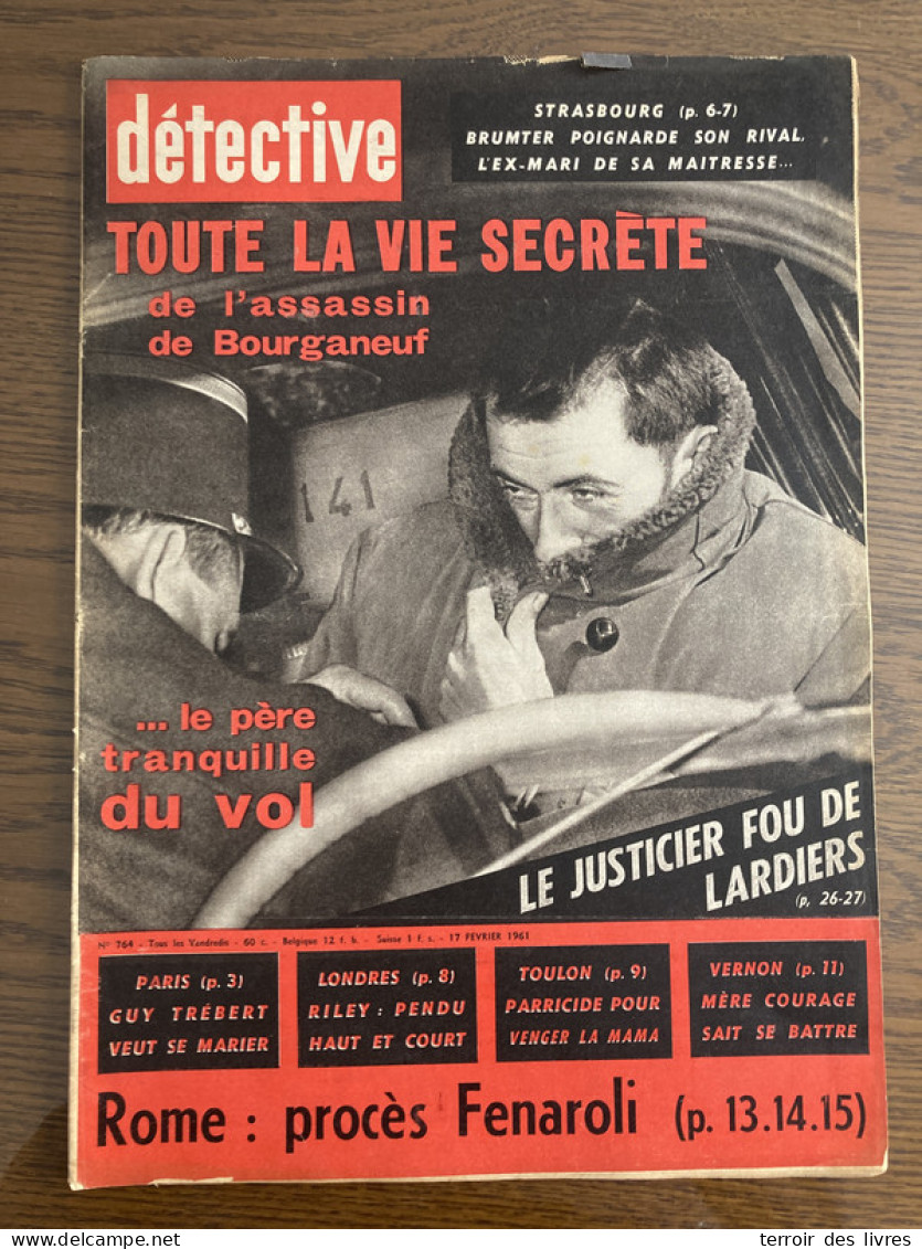 Détective 1961 764 CHAPELLE REANVILLE GROSLAY LARDIERS BOURGANEUF STRASBOURG - Autres & Non Classés