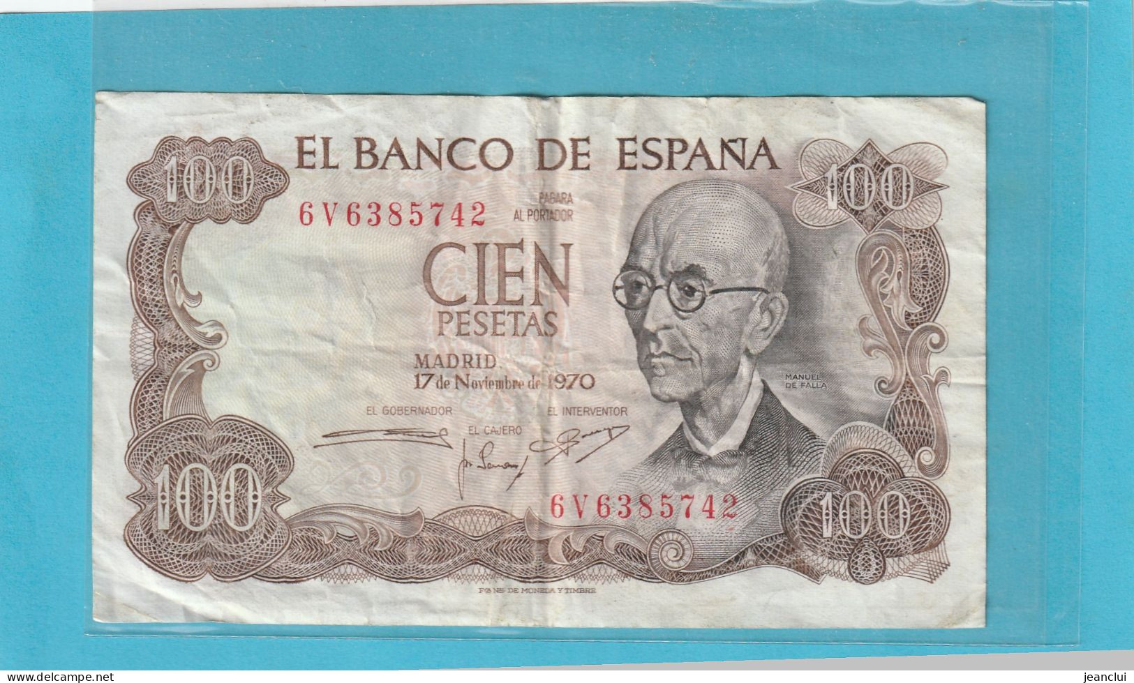 EL BANCO DE ESPANA  .  100 PESETAS  .  17-11-1970  .  N°  6V 6385742 .  2 SCANNES  .  BILLET USITE - 100 Pesetas