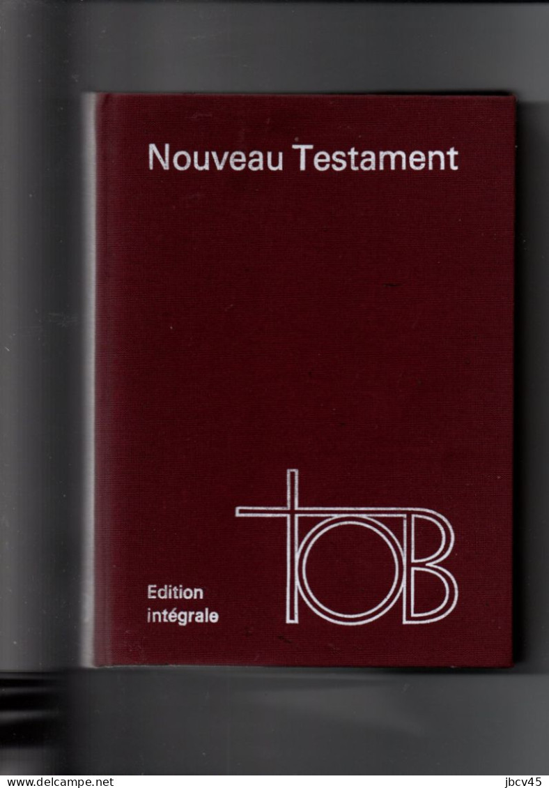 NOUVEAU TESTAMENT  TOB Edition Integrale 1984 - Religión