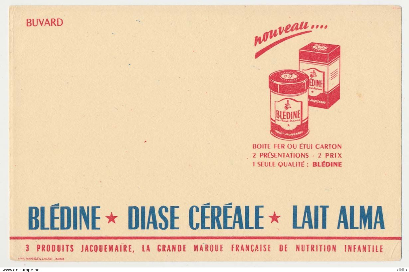 Buvard   21.1 X 12.9 JACQUEMAIRE  Blédine - Diase Céréale - Lait Alma - Alimentos