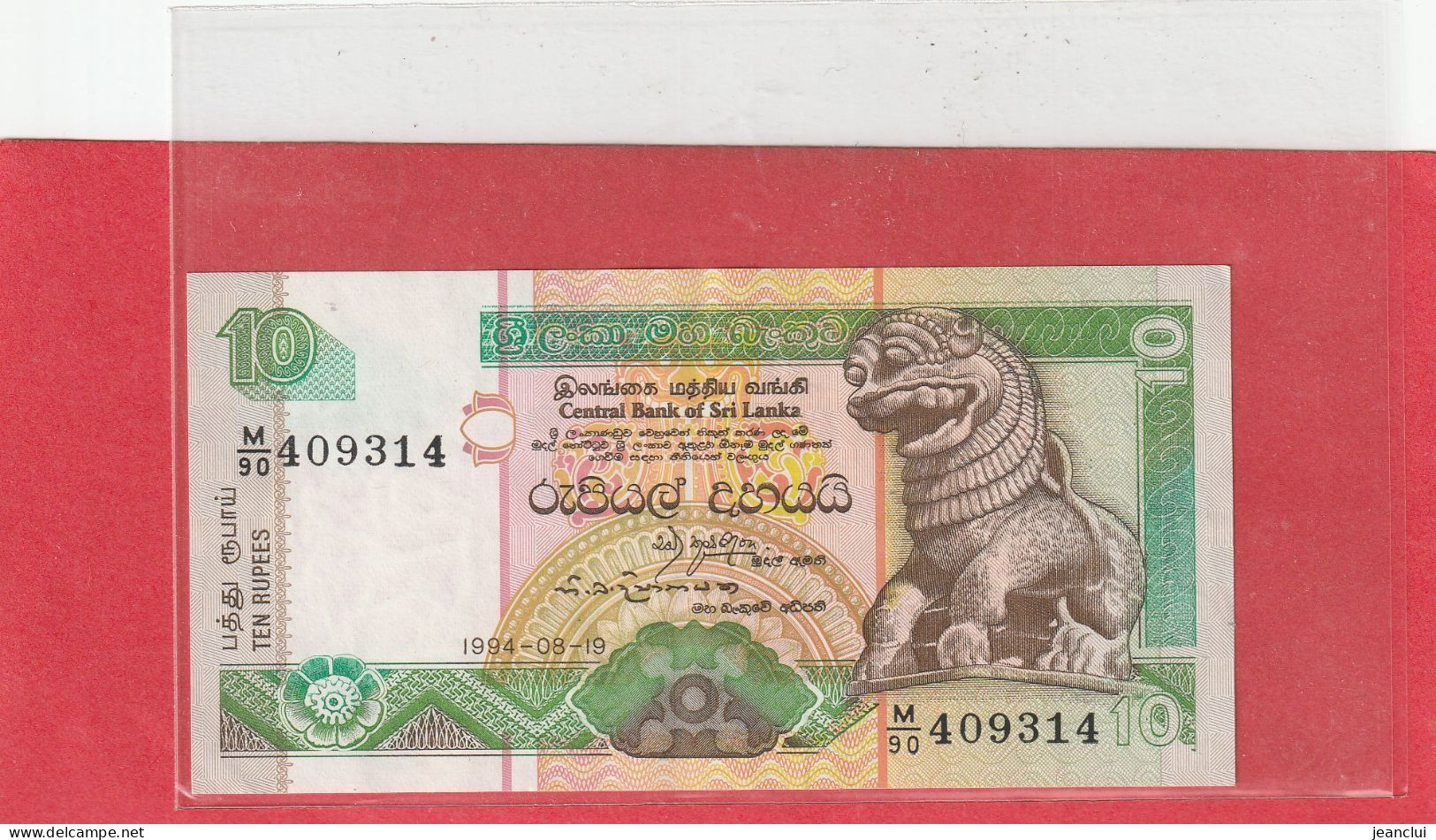 CENTRAL BANK OF SRI LANKA   .  10 RUPEES  .  19-08-1994  .  N°   M/90  409314 .  2 SCANNES  .  BILLET EN BEL ETAT - Sri Lanka