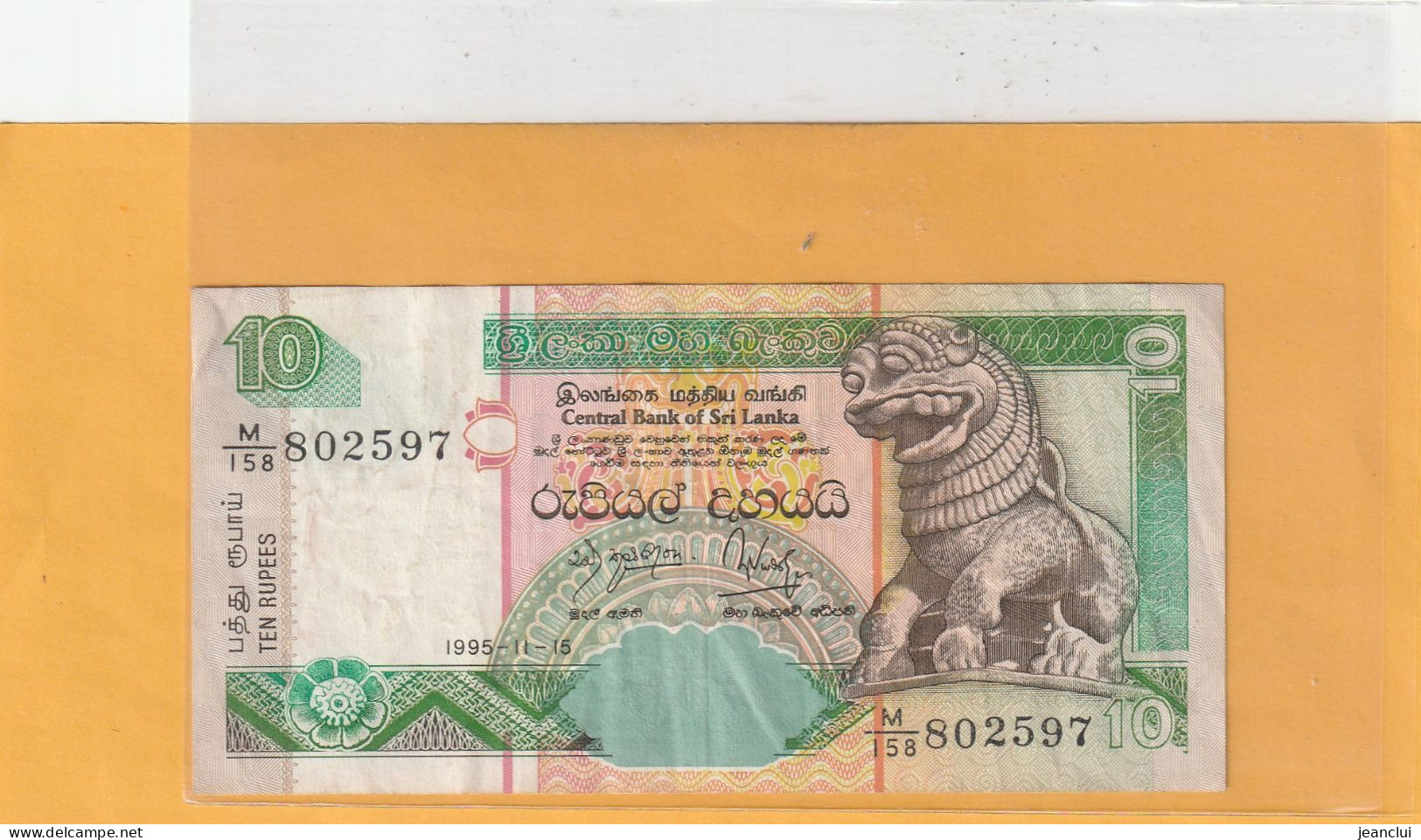 CENTRAL BANK OF SRI LANKA   .  10 RUPEES  .  15-11-1995  .  N°   M/158 802597 .  2 SCANNES  .  BILLET USITE - Sri Lanka