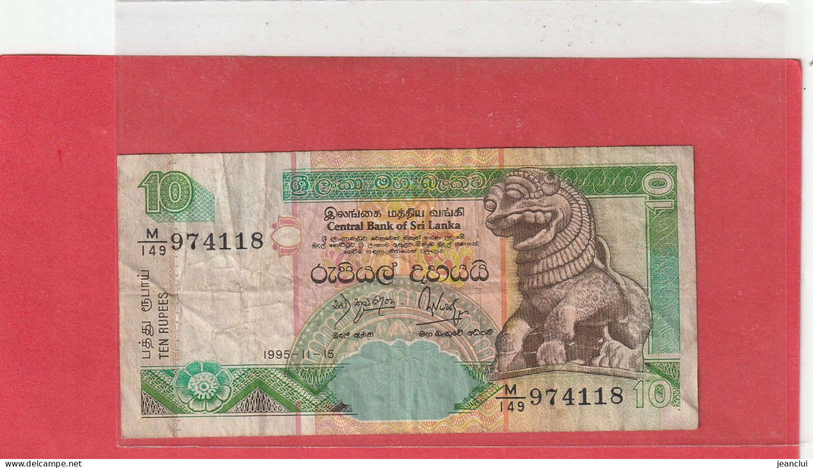 CENTRAL BANK OF SRI LANKA   .  10 RUPEES  .  15-11-1995  .  N°   M/149 974118 .  2 SCANNES  .  BILLET USITE - Sri Lanka