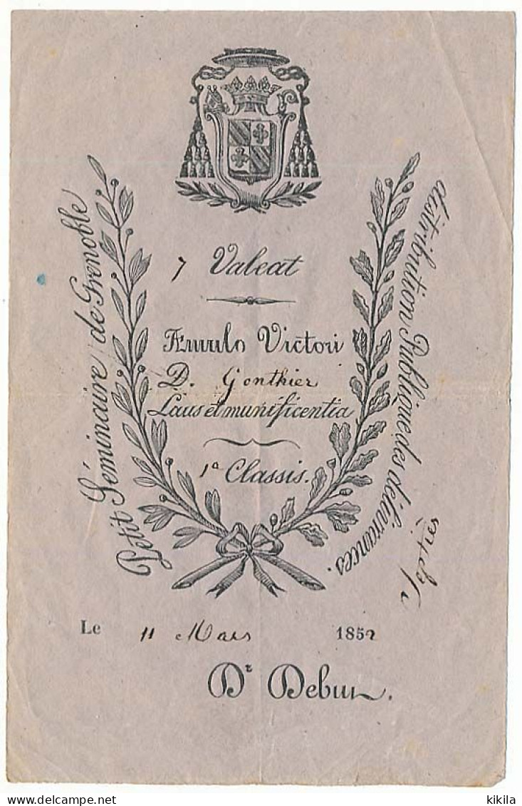 Distribution Publique Des Délivrances Du Petit Séminaires De GRENOBLE Isère Du 11 Mars 1852  1a Classis - Diplome Und Schulzeugnisse