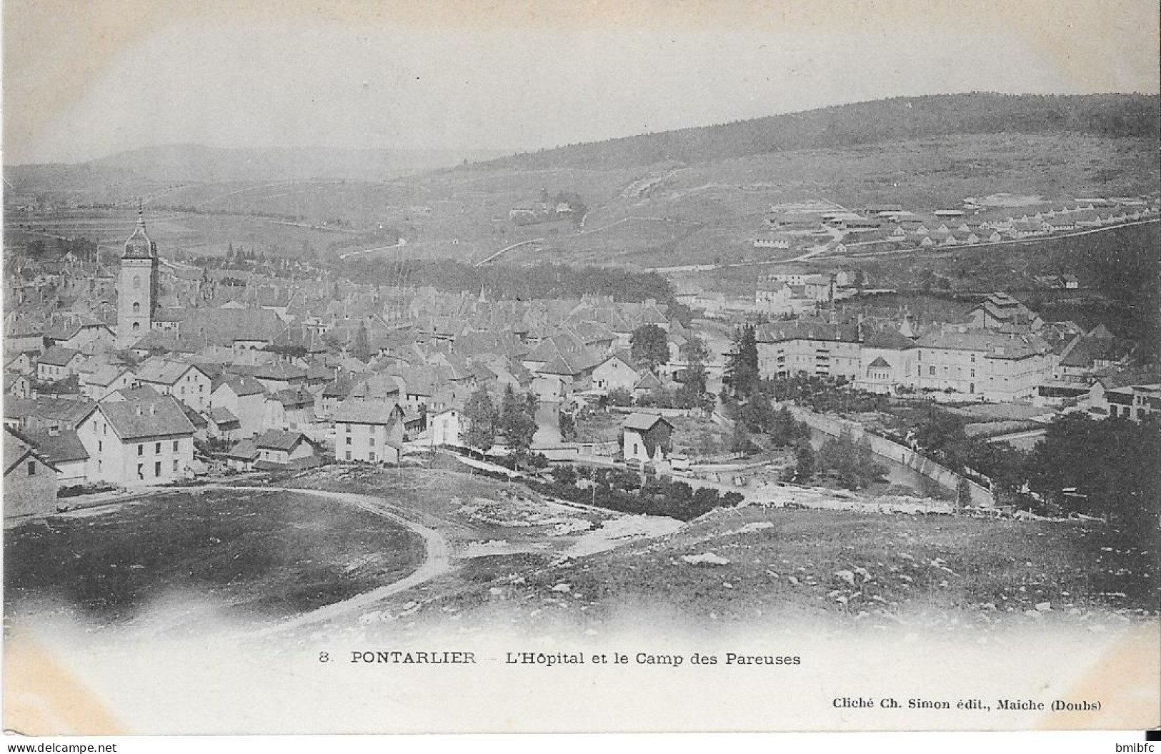 PONTARLIER - L'Hôpital Et Le Camp Des Pareuses - Pontarlier