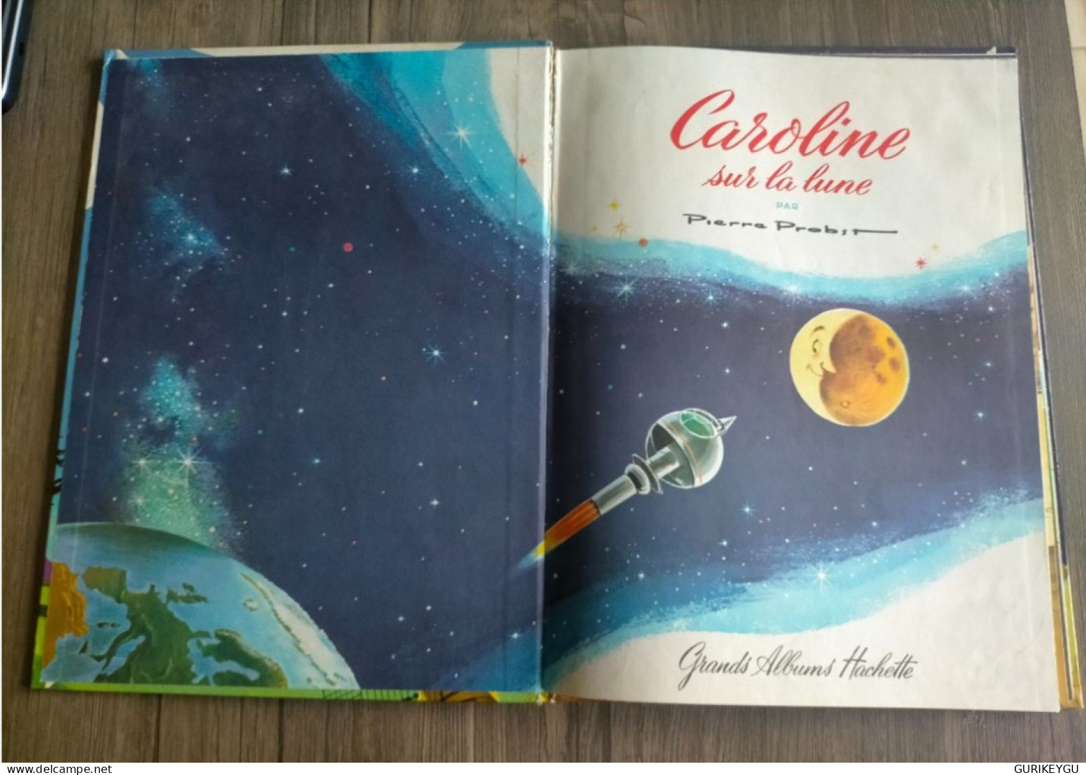 Caroline Sur La Lune - Pierre Probst - Grands Albums Hachette 1965 EO édition Original - Other & Unclassified