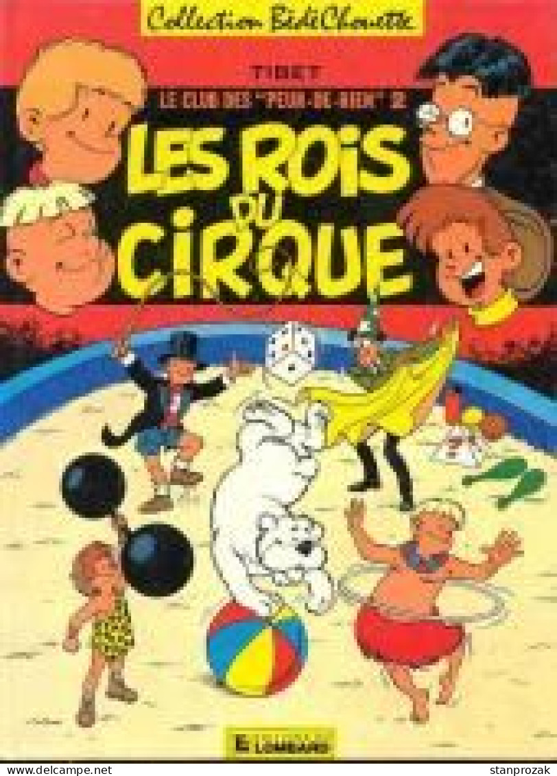 Club Des Peurs De Rien Les Rois Du Cirque - Editions Originales (langue Française)
