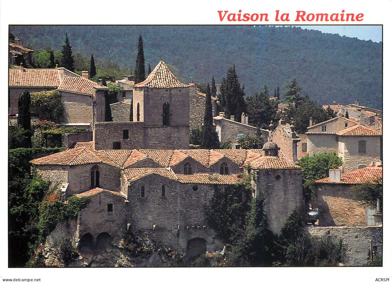 VAISON LA ROMAINE Haute Ville Médiévale  Eglise Du XVè S. 7(scan Recto Verso)MF2708 - Vaison La Romaine