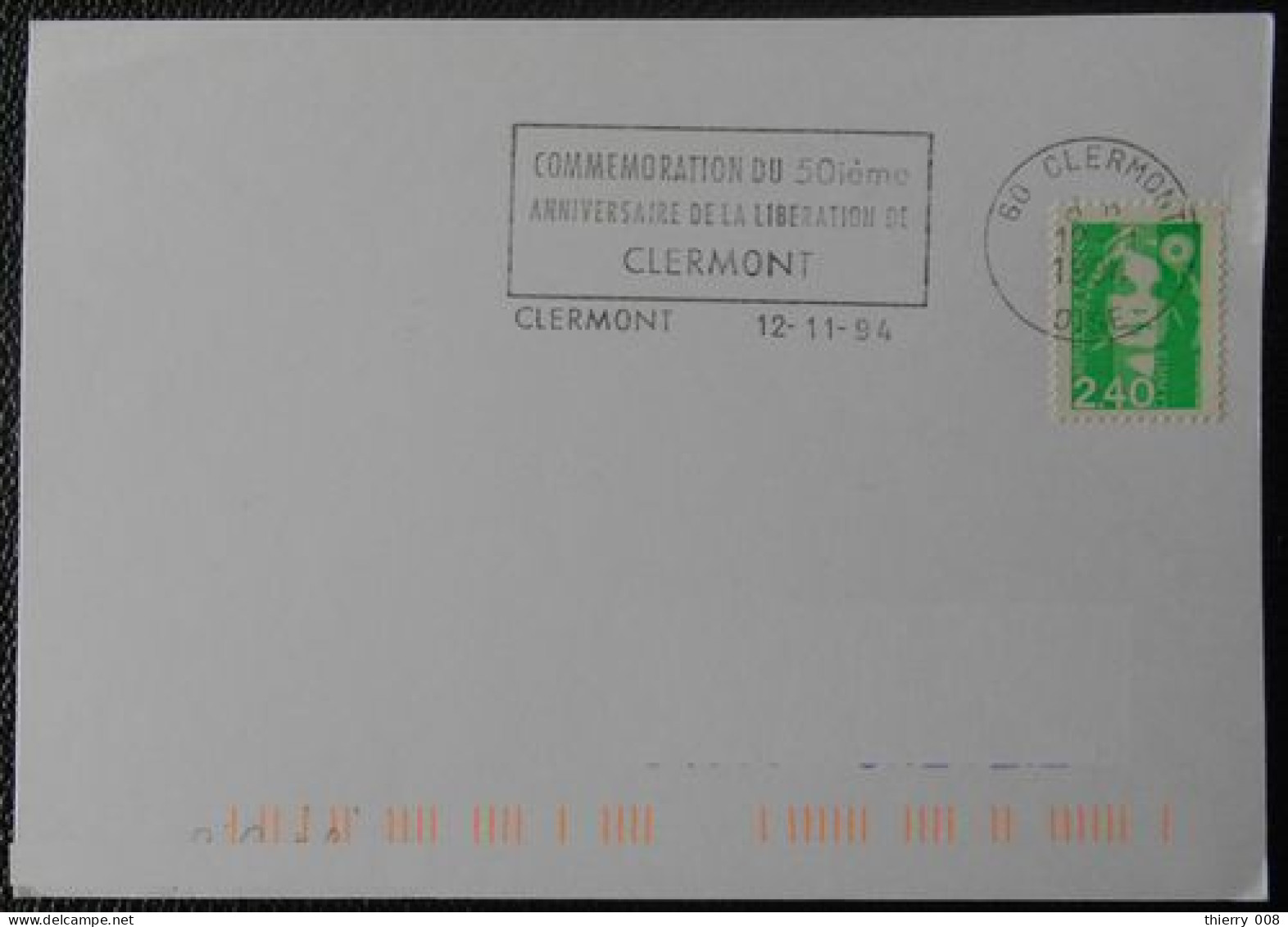 C129 Flamme Oblitération Clermont 60 Oise Commémoration Du 50 Anniversaire De La Libération 12 11 94 - Mechanical Postmarks (Advertisement)