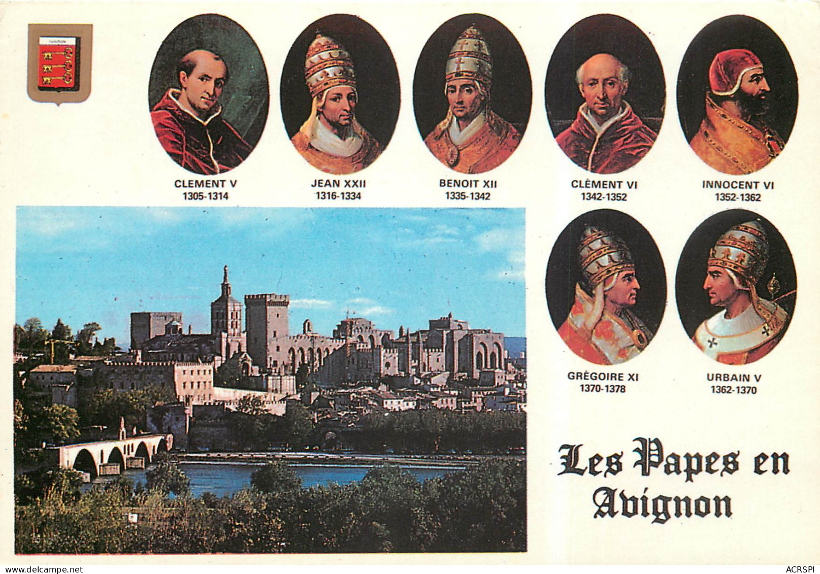 AVIGNON Cité Des Papes Le Palais Des Papes Et Les Papes De 1305à1378.  10 (scan Recto Verso)MF2709 - Avignon (Palais & Pont)