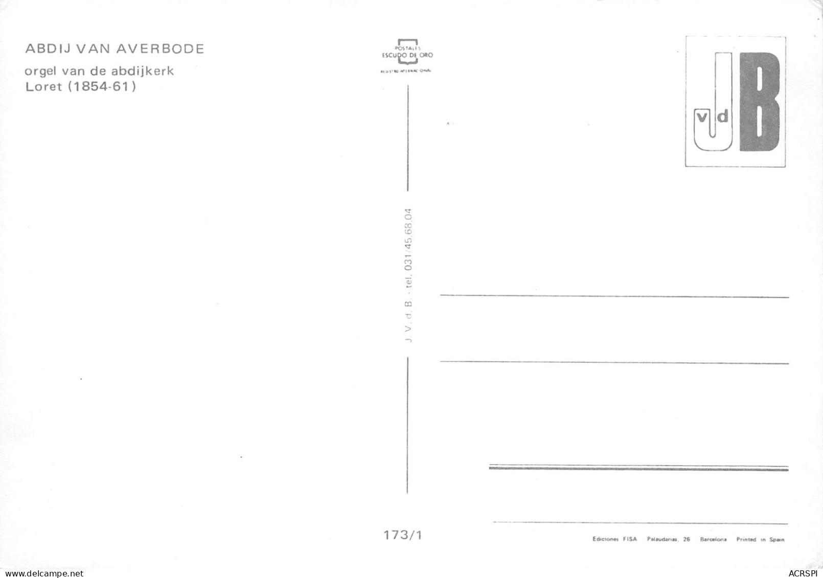 Abdij Van Averbode Grote ORGEL Loret  ORGUE  31 (scan Recto Verso)MF2728VIC - Scherpenheuvel-Zichem