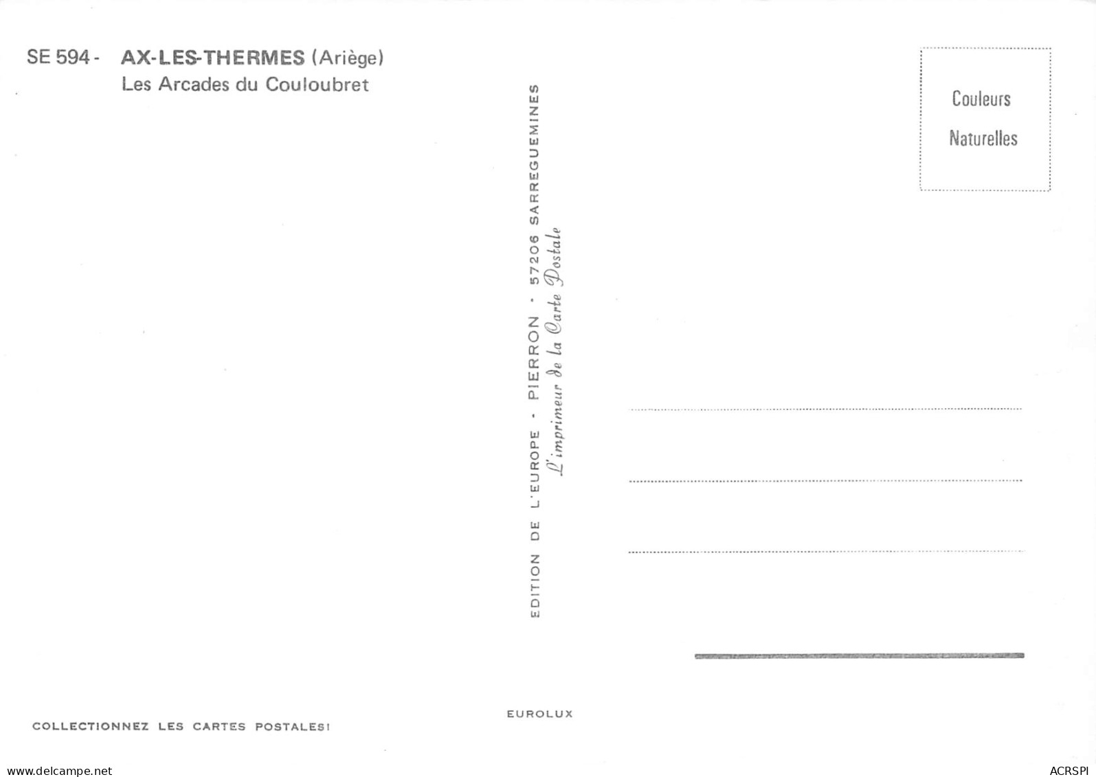 AX LES THERMES  Arcades Du COULOUBRET  35 (scan Recto Verso)MF2732VIC - Ax Les Thermes