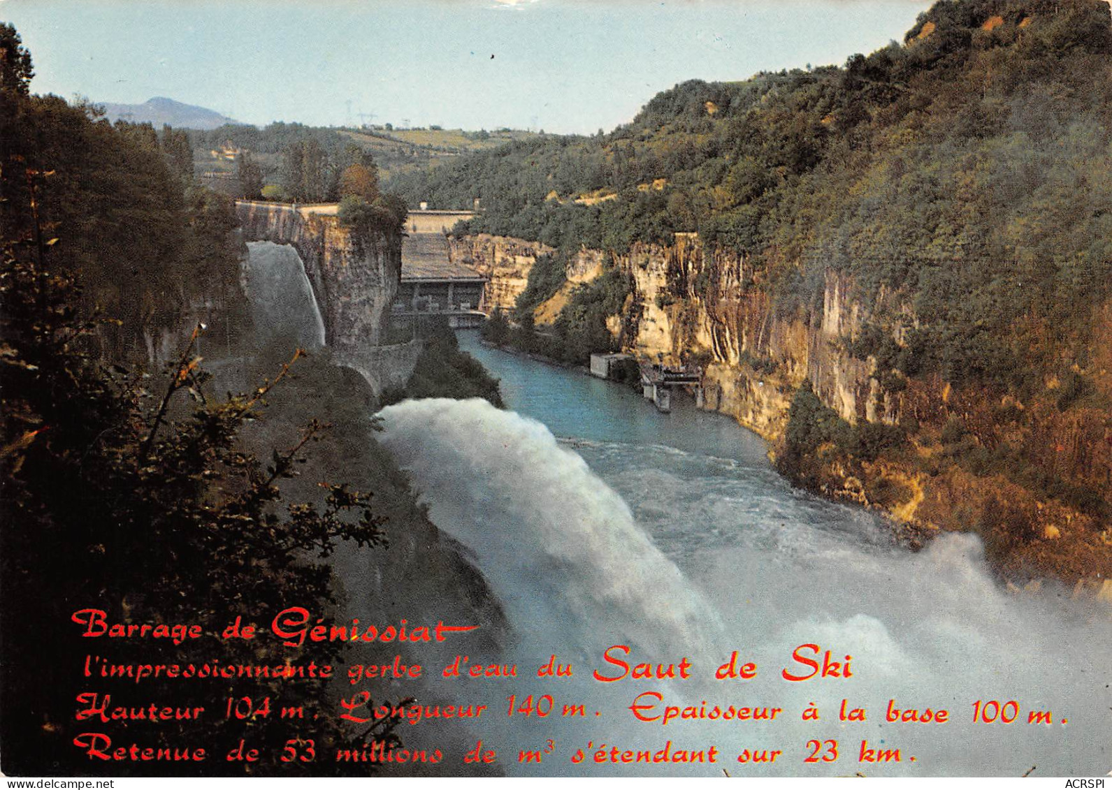 Barrage De GENISSIAT Gerbe D'eau Du Saut à Ski  37 (scan Recto Verso)MF2734VIC - Génissiat