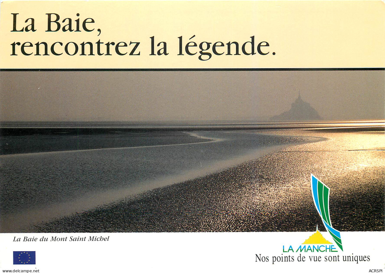La Baie Rencontrez La Legende La Baie Du Mont St Michel 23(scan Recto Verso)MF2735 - Le Mont Saint Michel