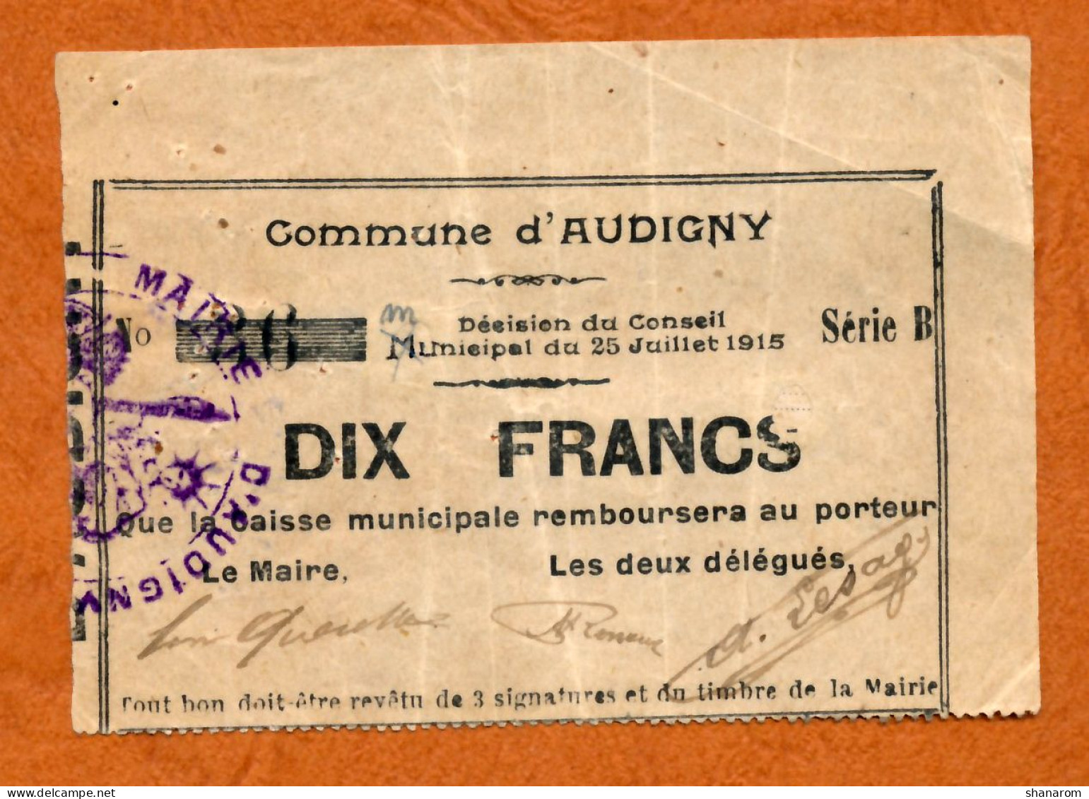 1914-1918 // Commune D'AUDIGNY (Aisne 02) // Juillet 1915 // Bon De Dix Francs - Bons & Nécessité