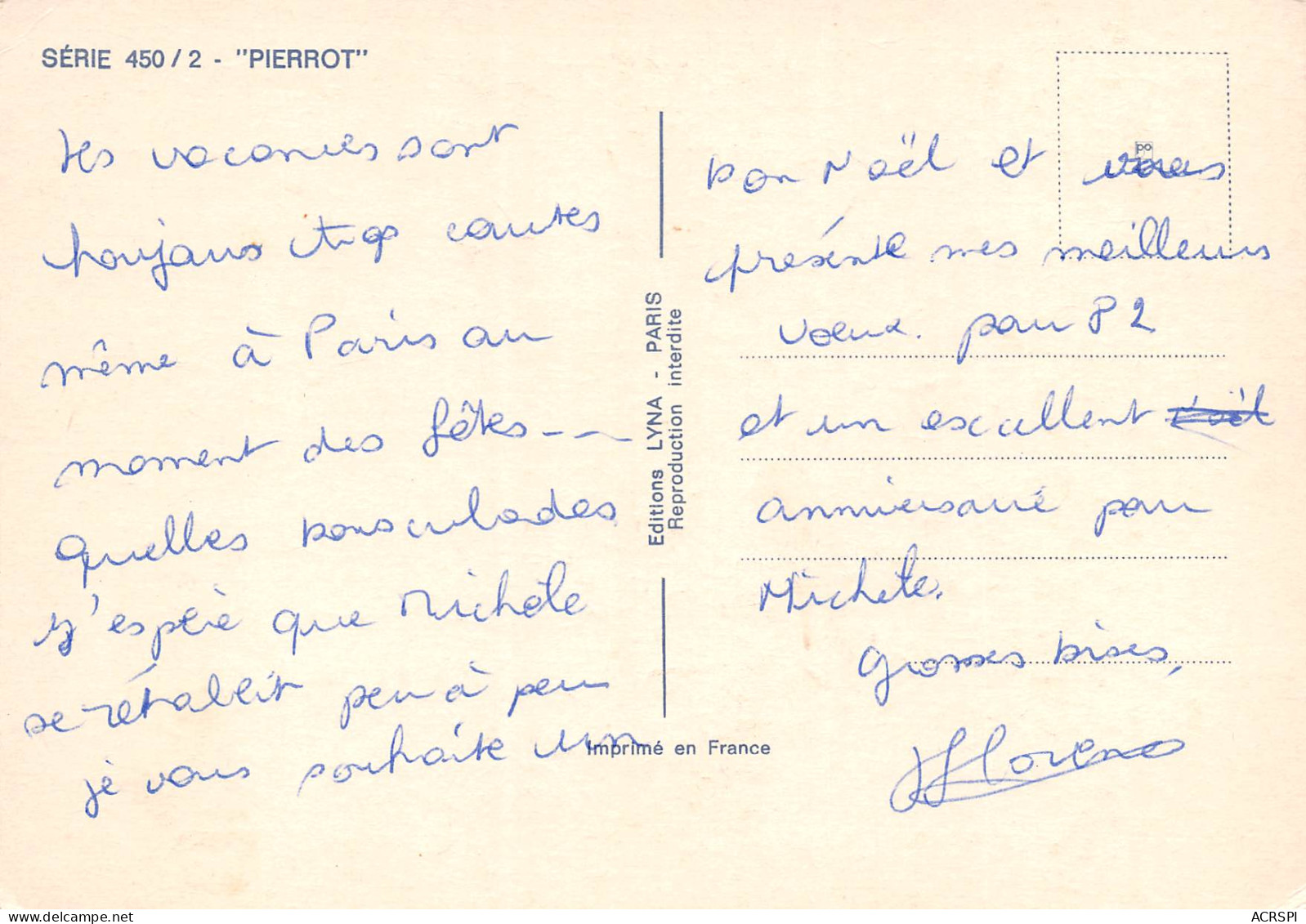 PIERROT  Pedrolino Comédie Italienne L’un Des Zanni Ou Valets Bouffons  37 (scan Recto Verso)MF2740TER - Kabarett