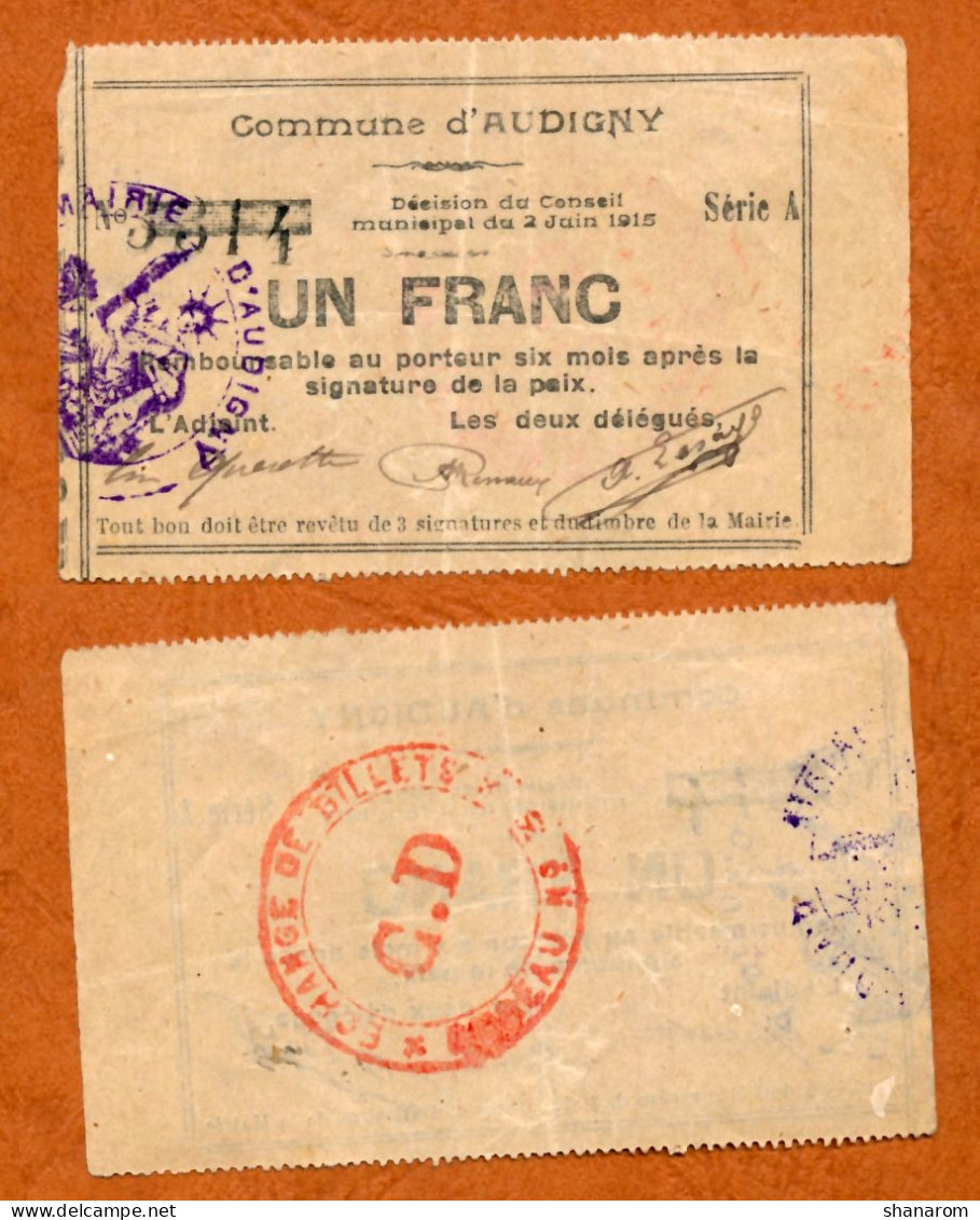 1914-1918 // Commune D'AUDIGNY (Aisne 02) // Juin 1915 // Bon De Un Franc - Bons & Nécessité