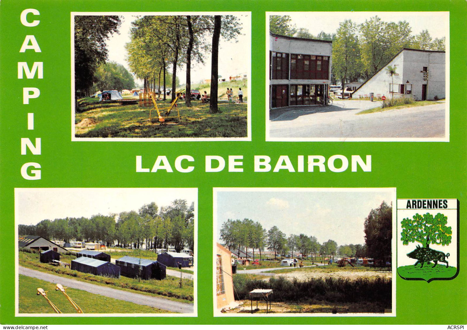 08 Camping Du Lac De Bairon-Mont-Dieu Sauville  Le Chesne Et Louvergny  26 (scan Recto Verso)MF2748VIC - Rethel