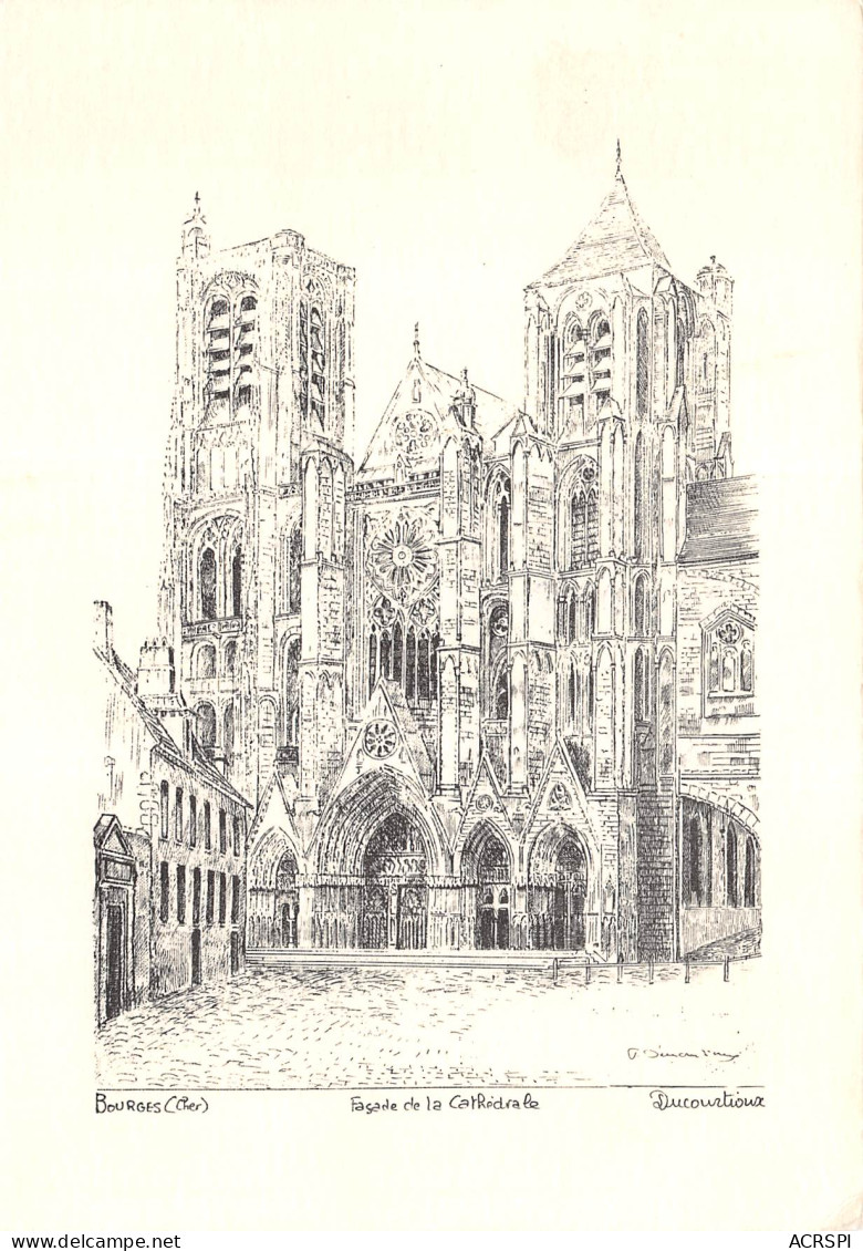 BOURGES La Cathédrale La Facade Par Ducourtioux  26 (scan Recto Verso)MF2752TER - Bourges