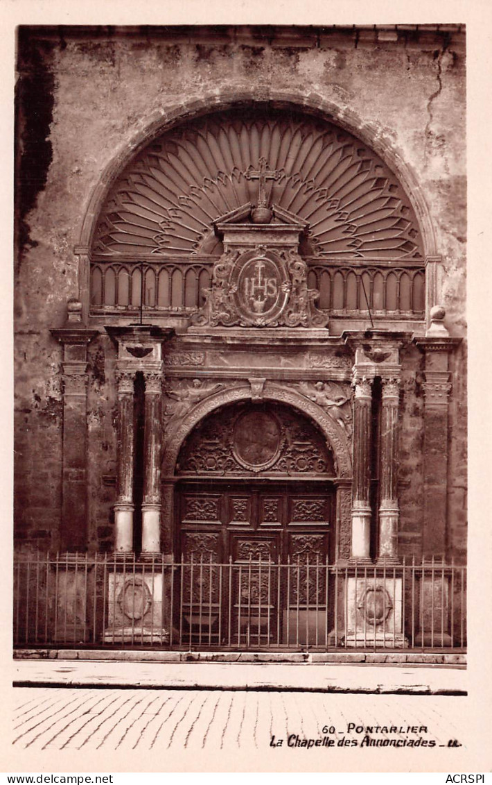 PONTARLIER  Entrée De La Chapelle Des Annonciades  1 (scan Recto Verso)MF2752UND - Pontarlier