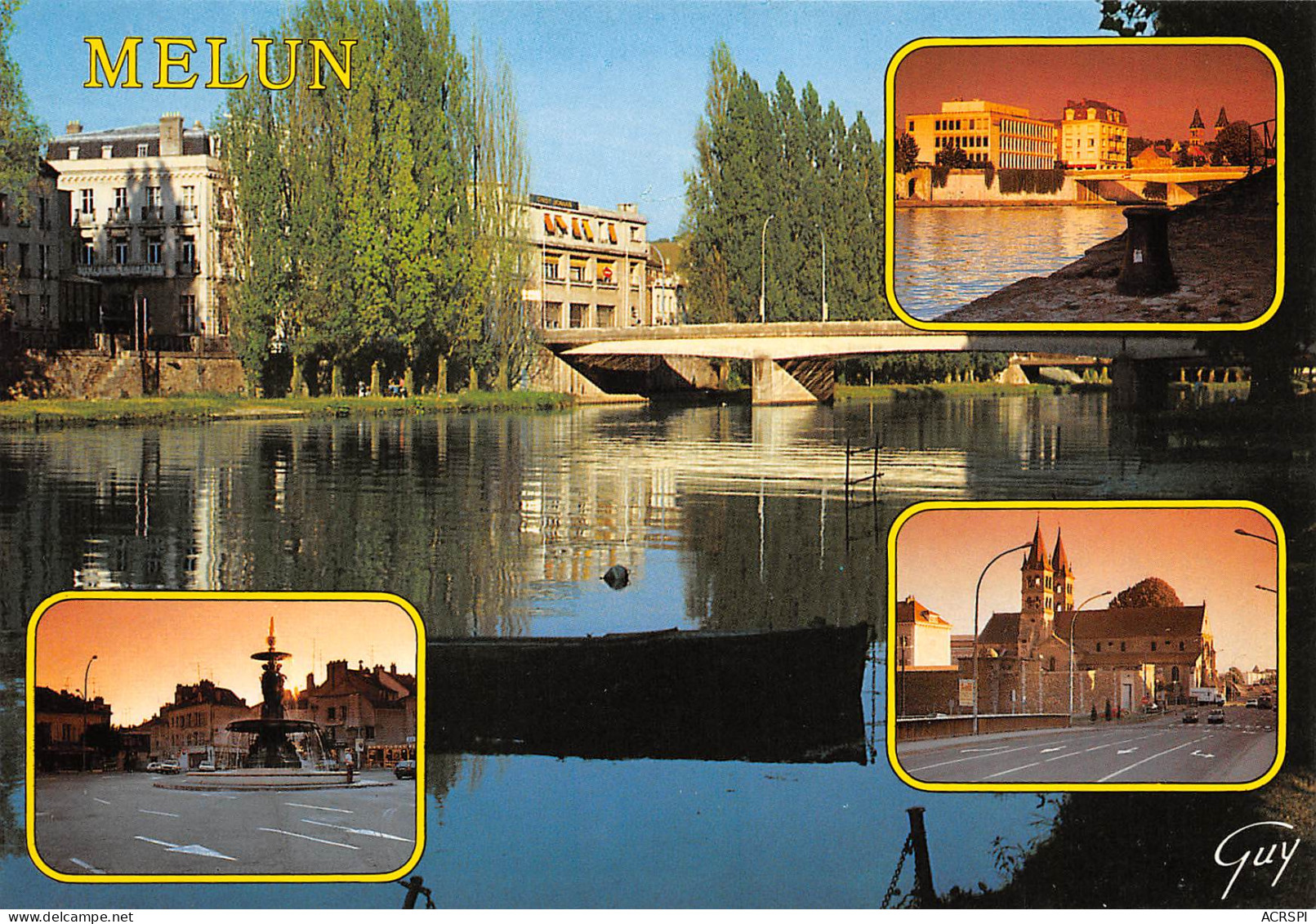 MELUN Bords De Seine Ponts Fontaine église  7 (scan Recto Verso)MF2754TER - Melun