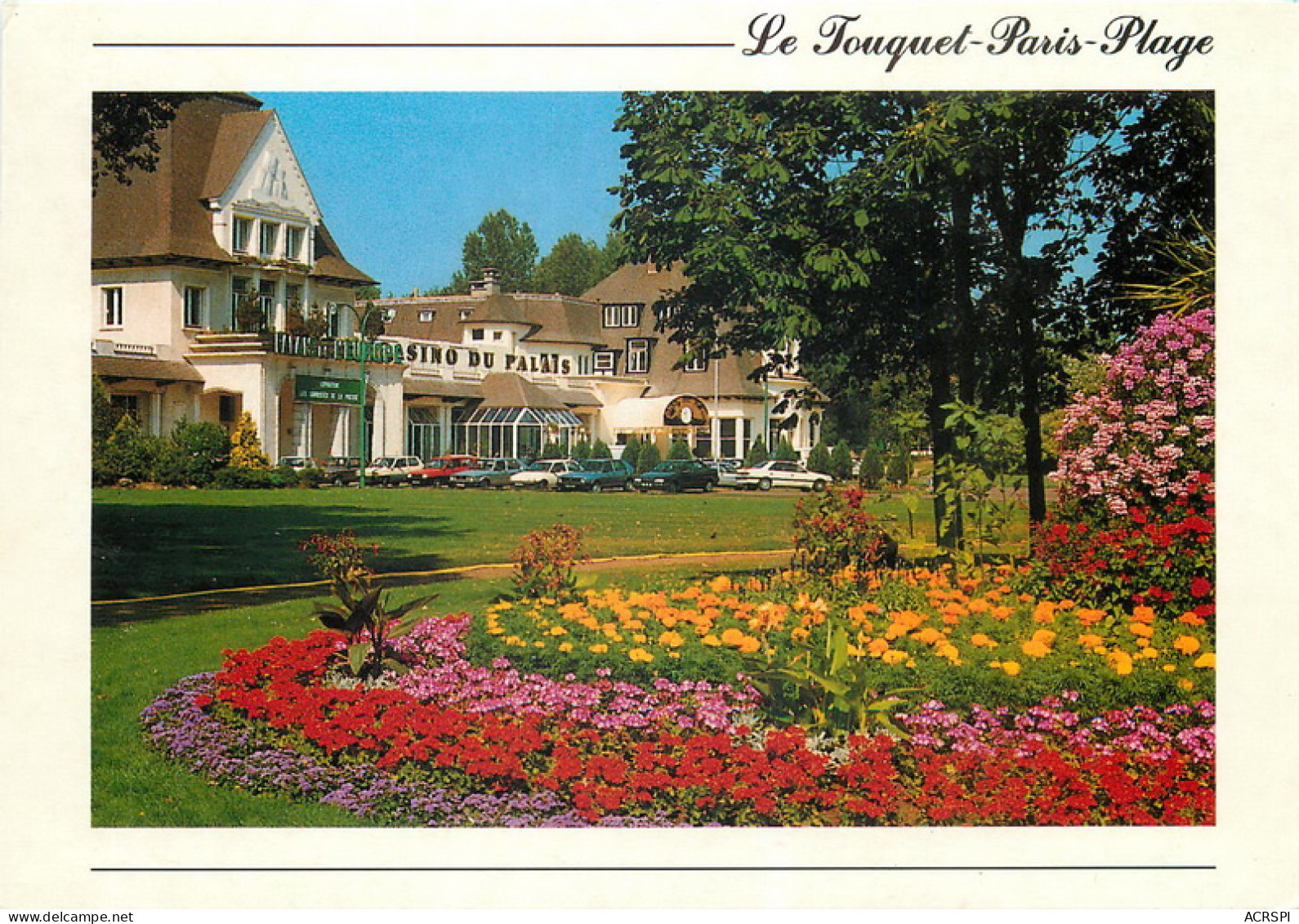 LE TOUQUET PARIS PLAGE Les Jardins Fleuris Le Palais D Europe 25(scan Recto Verso)MF2758 - Le Touquet