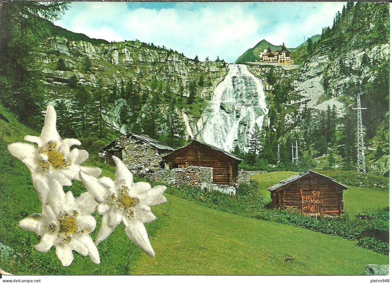 Formazza (Verbania) Albergo E Cascata Del Fiume Toce Visti Dalle Baite Sottostanti, Cascade, Waterfall - Verbania