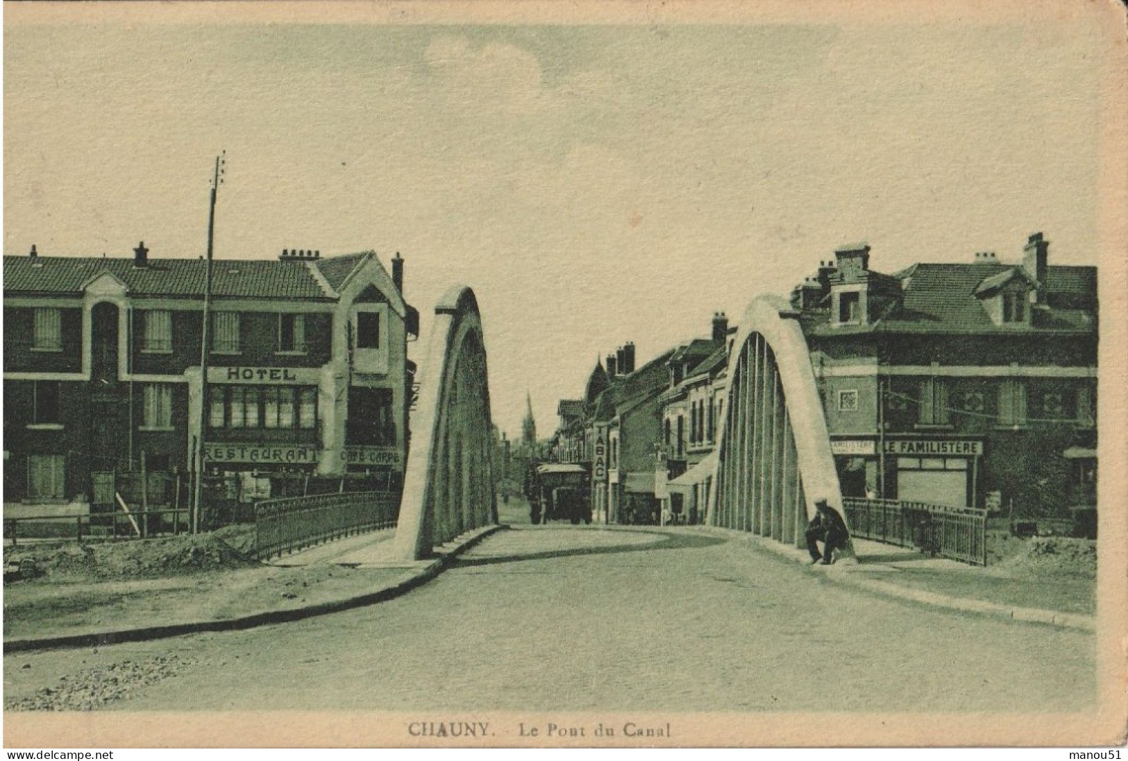 CHAUNY  Le Pont Du Canal - Chauny