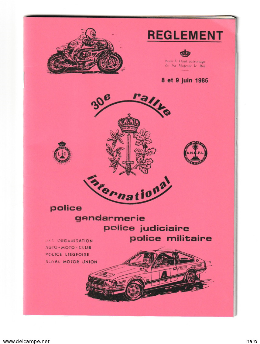 LIEGE1985 - 30e Rallye International Police / Gendarmerie - Farde, Programme ( 28 Pages ), Règlement  Affichettes (B374) - Programs