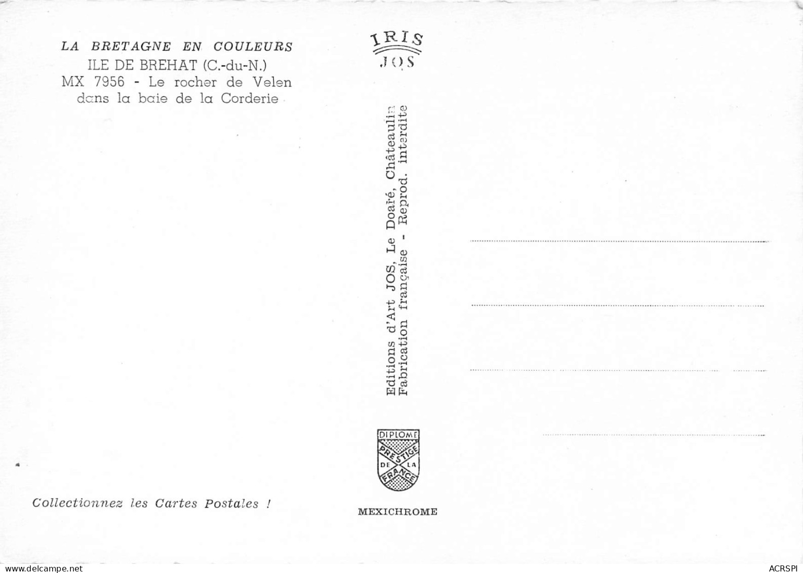 ILE DE BREHAT Le Rocher De Veleen Dans La Baie De La Corderie 15(scan Recto Verso)MF2761 - Ile De Bréhat