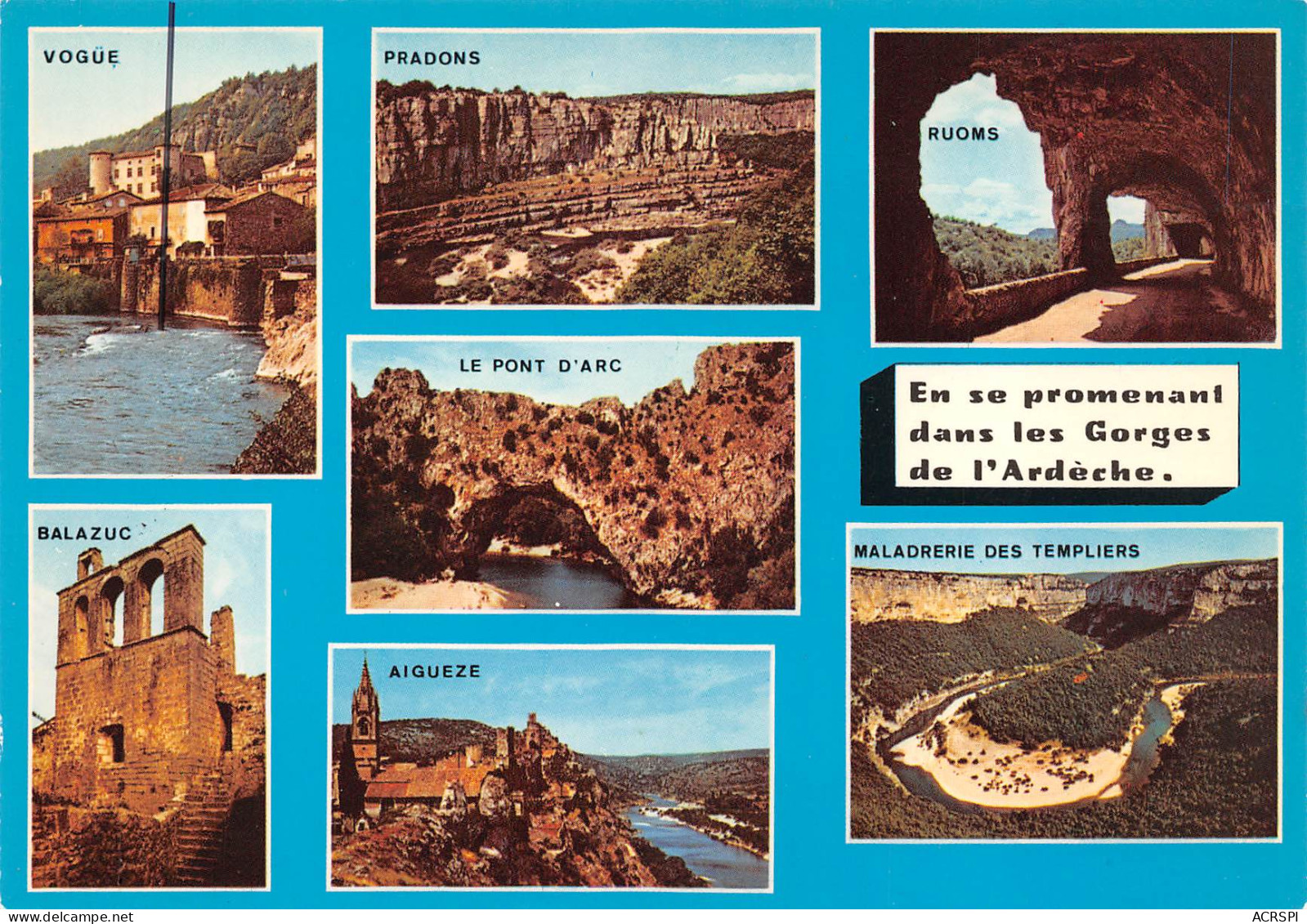 07  Les Gorges De L' Ardèche  Multivue  11 (scan Recto Verso)MF2769BIS - Ruoms