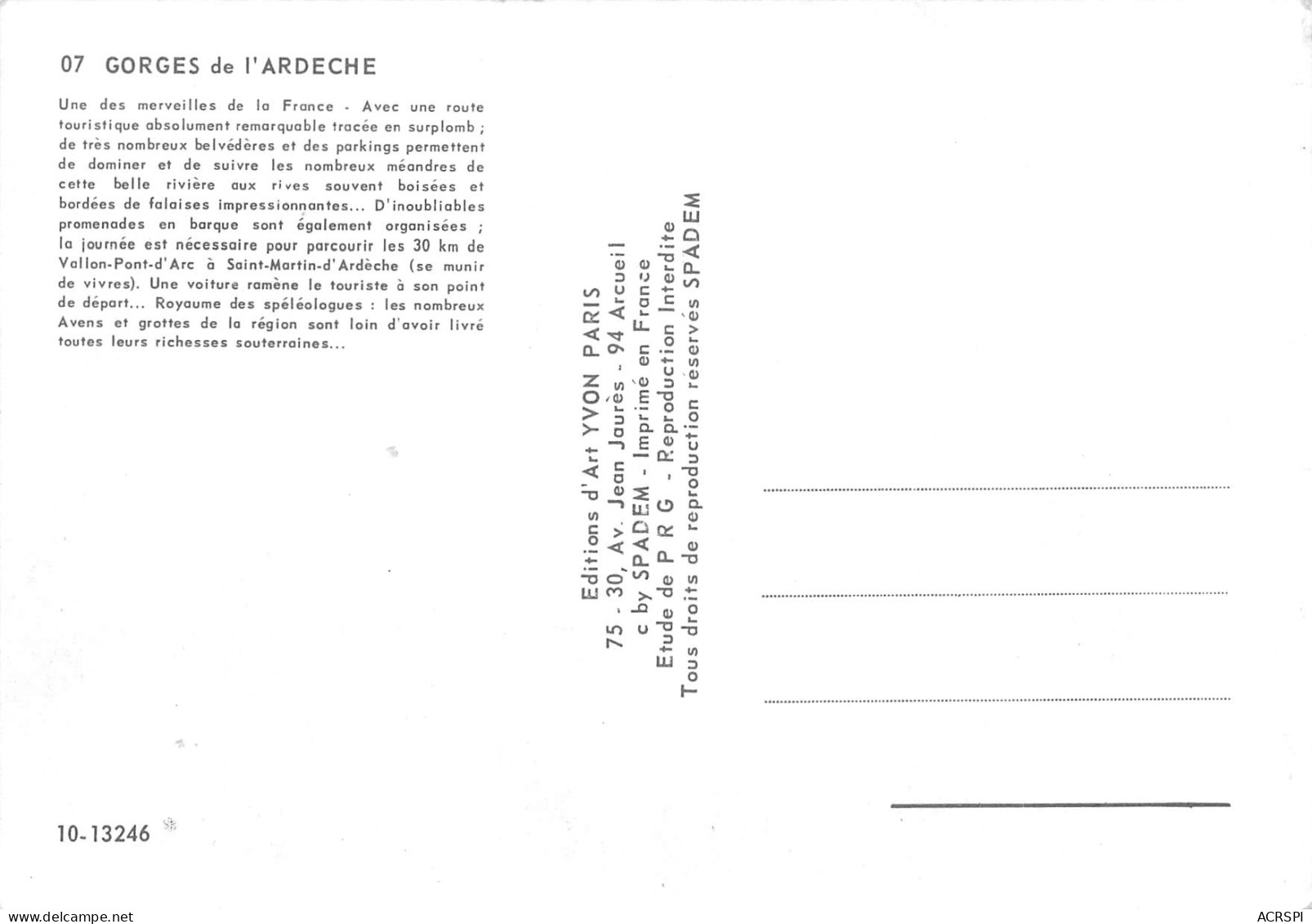 07  Les Gorges De L' Ardèche De VALLON PONT D'ARC à ST MARTIN D'ARDECHE  15 (scan Recto Verso)MF2769BIS - Ruoms
