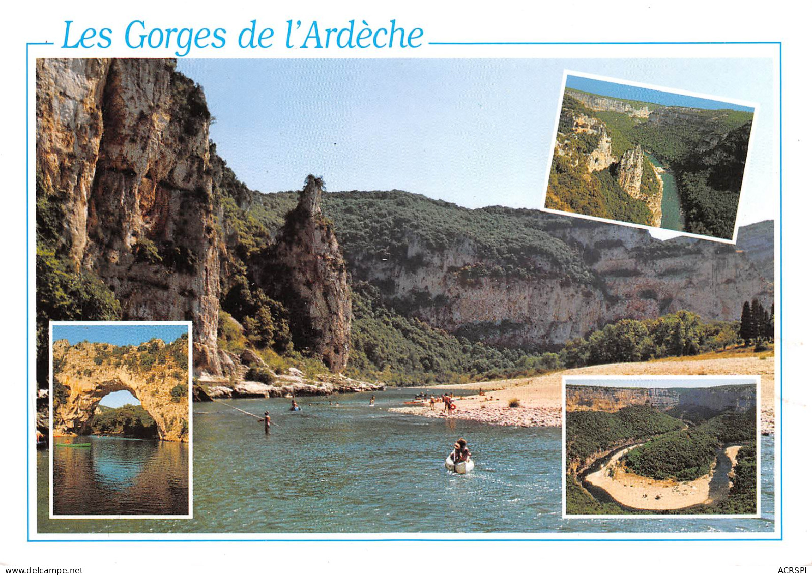 07  Les Gorges De L' Ardèche Le Rocher De L'aiguille  21 (scan Recto Verso)MF2769BIS - Ruoms