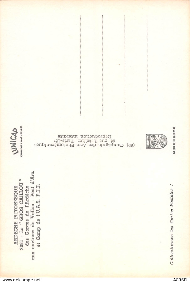 07  Les Gorges De L' Ardèche  Gorges Entre VALLON Et Le PONT D'ARC  45 (scan Recto Verso)MF2769BIS - Ruoms