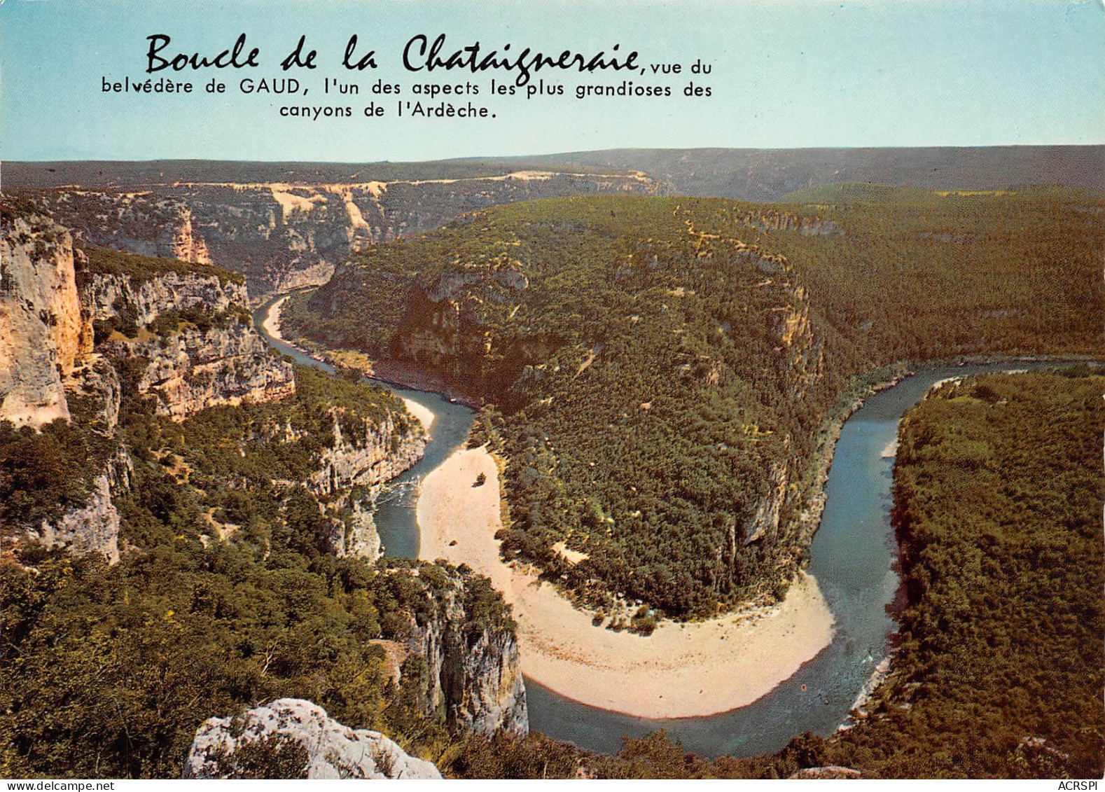 07  Les Gorges De L' Ardèche  Boucle De La Chataigneraie Belvedere De GAUD  30 (scan Recto Verso)MF2769BIS - Ruoms